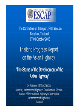 Thailand Progress Report on the Asian Highway