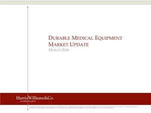 Durable Medical Equipment Market Update March 2016