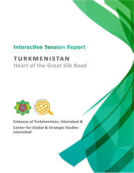 Turkmenistan on “Turkmenistan - Heart of the Great Silk Road"