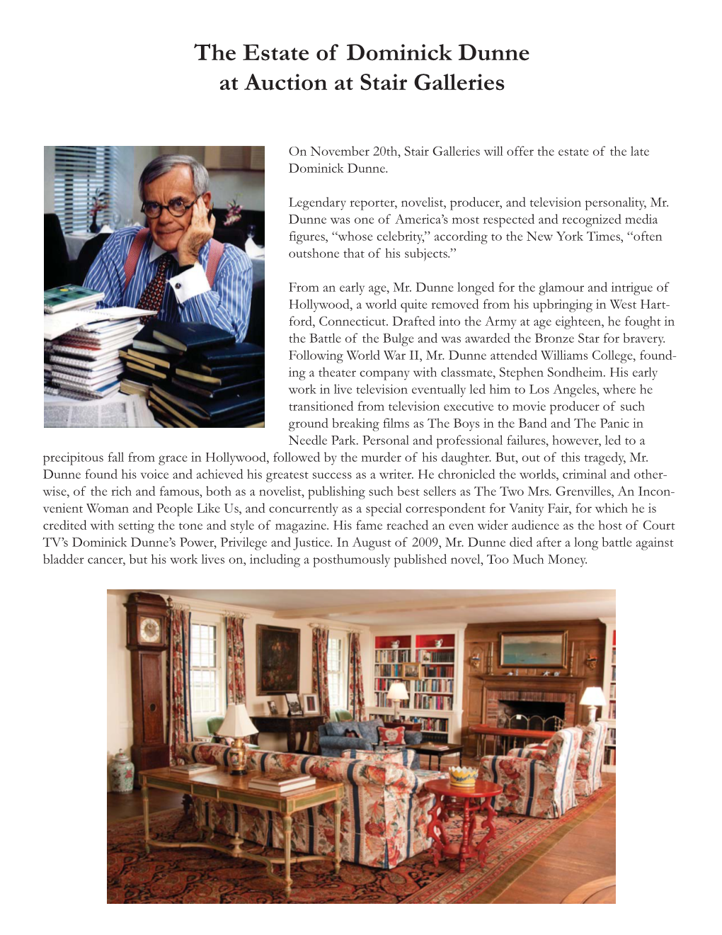 The Estate of Dominick Dunne at Auction at Stair Galleries