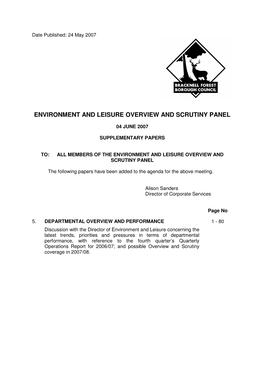 Quarterly Operations Report for 2006/07; and Possible Overview and Scrutiny Coverage in 2007/08