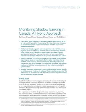 Monitoring Shadow Banking in Canada: a Hybrid Approach BANK of CANADA • Financial System Review • December 2016 23