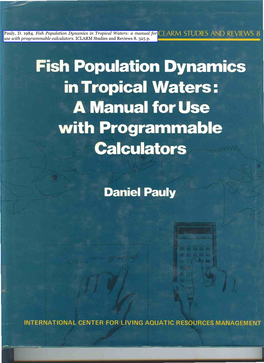 Pauly, D. 1984. Fish Population Dynamics in Tropical Waters: a Manual for Use with Programmable Calculators