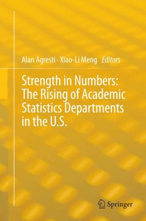 Strength in Numbers: the Rising of Academic Statistics Departments In