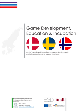 Game Development, Education & Incubation