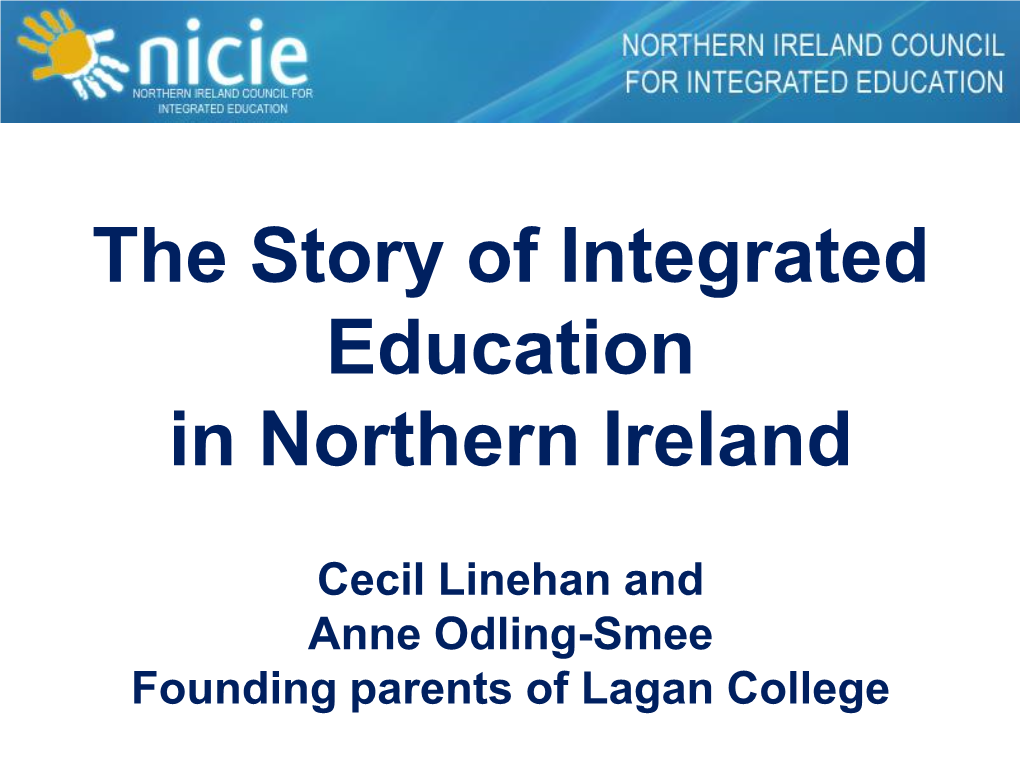 The Story of Integrated Education in Northern Ireland