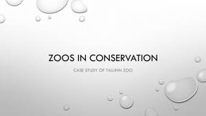 Zoos in Conservation