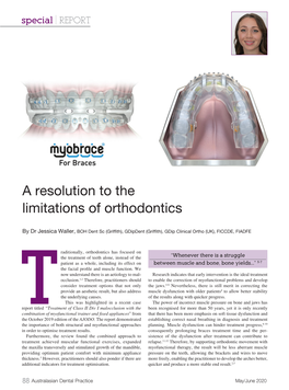 A Resolution to the Limitations of Orthodontics