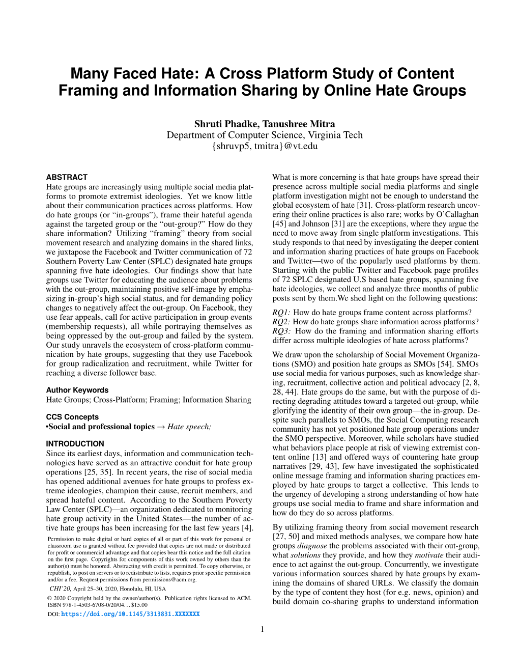 Many Faced Hate: a Cross Platform Study of Content Framing and Information Sharing by Online Hate Groups