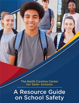 Resource Guide to Cultivate Awareness and Understanding Around Multiple Topics of School Safety