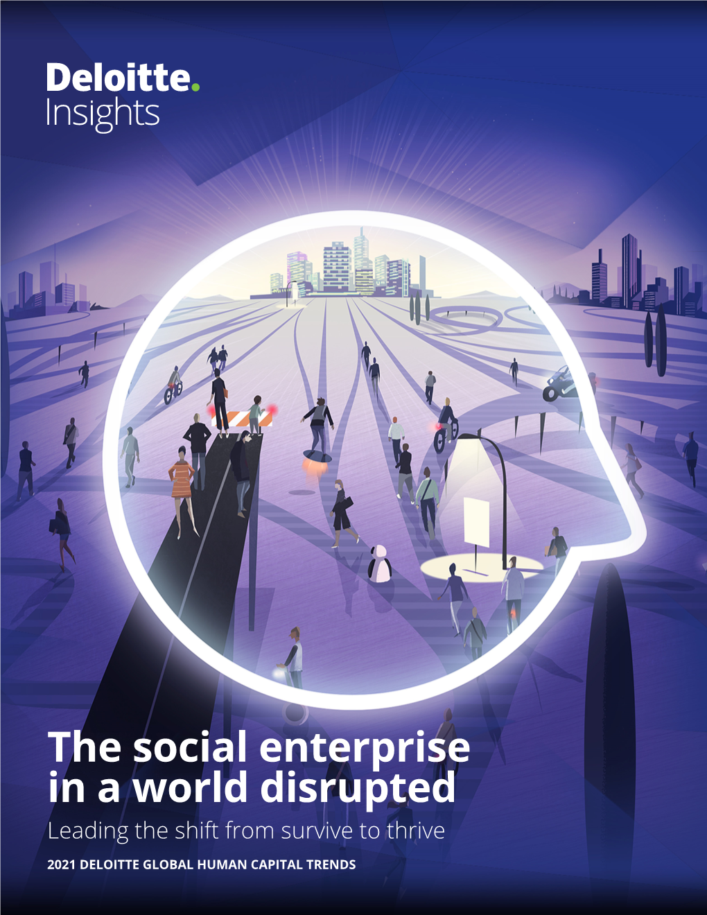 2021 Human Capital Trends | the Social Enterprise in a World Disrupted