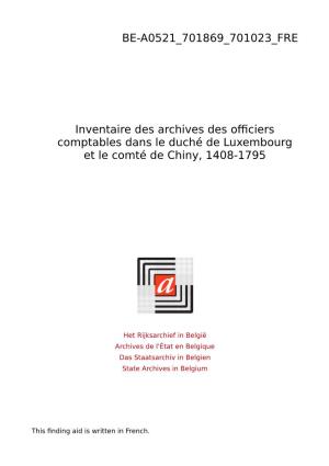 Officiers Comptables Dans Le Duché De Luxembourg Et Le Comté De Chiny, 1408-1795