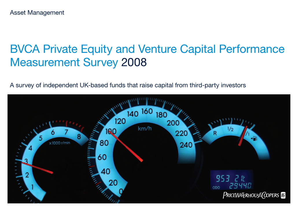 BVCA Private Equity and Venture Capital Performance Measurement Survey 2008