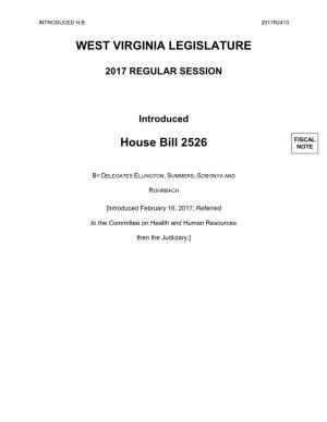 WEST VIRGINIA LEGISLATURE House Bill 2526