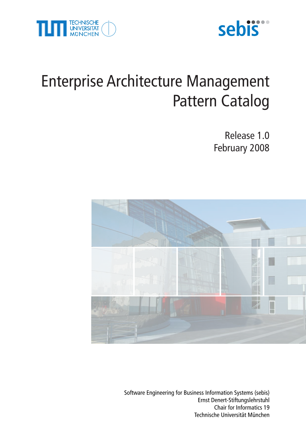 Enterprise Architecture Management Pattern Catalog