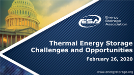 Thermal Energy Storage Challenges and Opportunities February 26, 2020