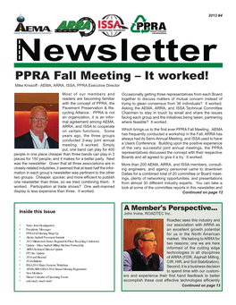 PPRA Fall Meeting – It Worked! Mike Krissoff - AEMA, ARRA, ISSA, PPRA Executive Director