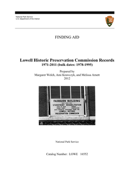 Lowell Historic Preservation Commission Records 1971-2011 (Bulk Dates: 1978-1995)