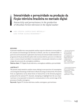 Interatividade E Pervasividade Na Produção Da Ficção Televisiva Brasileira No Mercado Digital