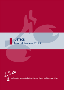 Justice Annual Review 2013