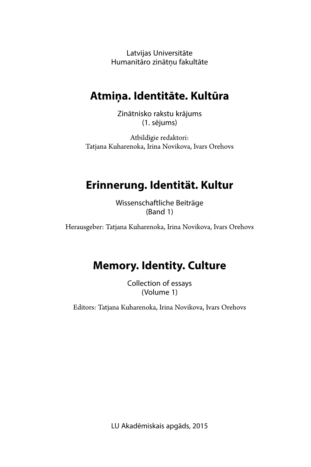Atmiņa. Identitāte. Kultūra Zinātnisko Rakstu Krājums (1