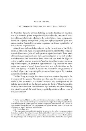The Theory of Genres in the Rhetorical System in Aristotle's Rhetoric, Far from Fulfilling a Purely Classificatory Function, T