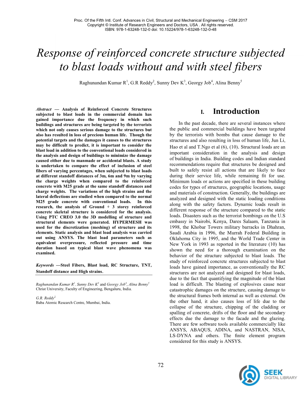 Response of Reinforced Concrete Structure Subjected to Blast Loads Without and with Steel Fibers