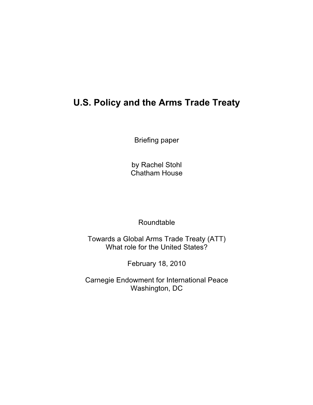 US Policy and the Arms Trade Treaty