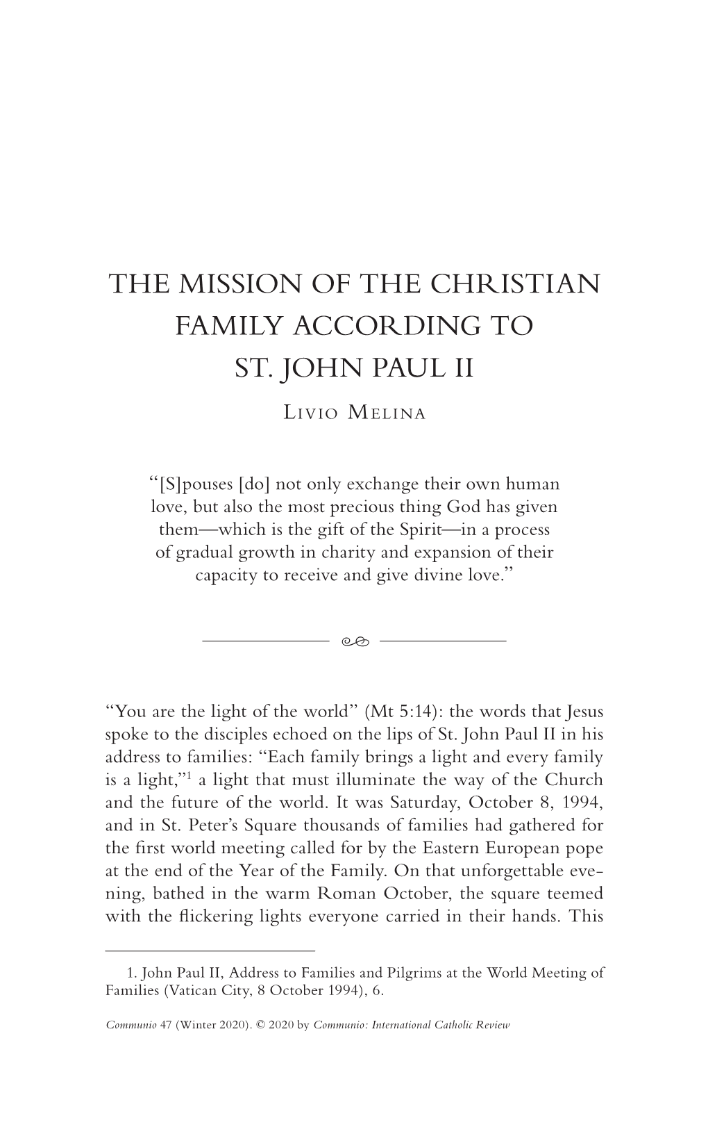 The Mission of the Christian Family According to St