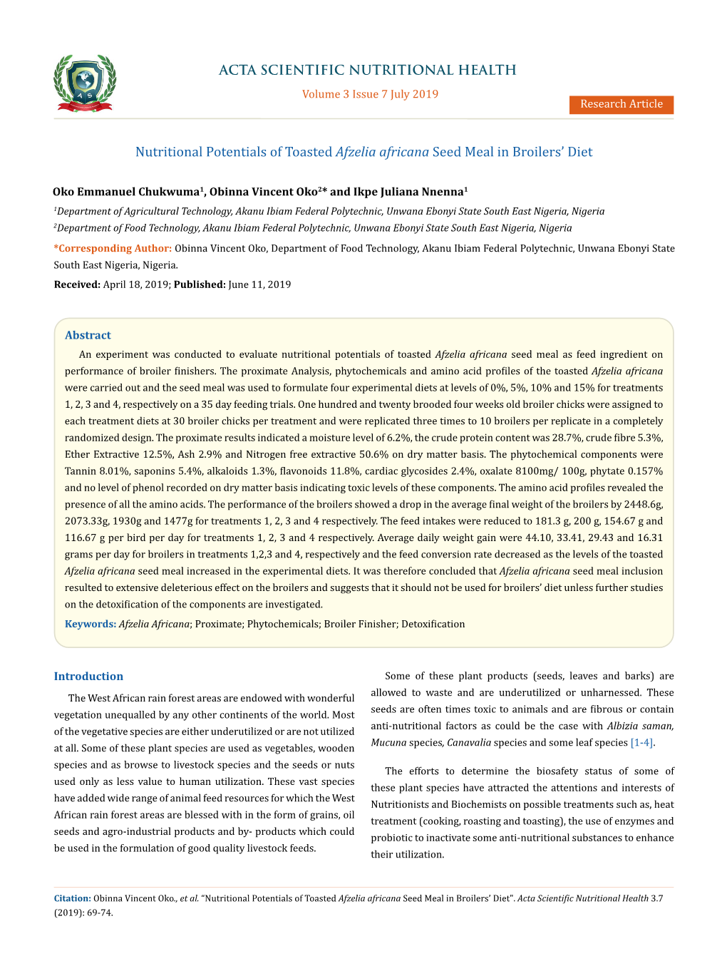 Nutritional Potentials of Toasted Afzelia Africana Seed Meal in Broilers' Diet