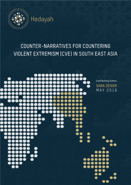 Counter-Narratives for Countering Violent Extremism (Cve) in South East Asia