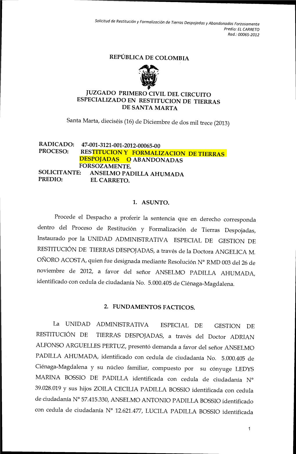 República De Colombia Juzgado Primero Civil Del