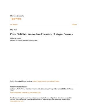 Prime Stability in Intermediate Extensions of Integral Domains