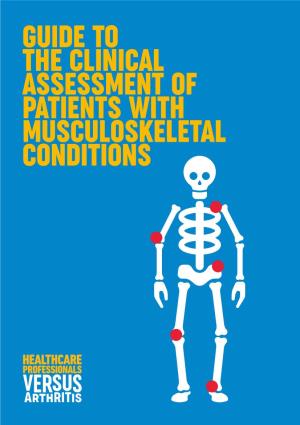 Guide to the Clinical Assessment of Patients with MSK Conditions
