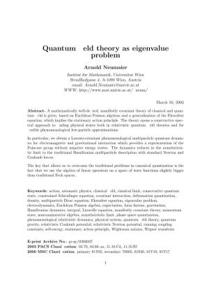 Quantum Field Theory As Eigenvalue Problem