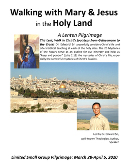 Walking with Mary & Jesus in the Holy Land