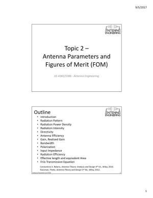 Antenna Parameters and Figures of Merit (FOM)