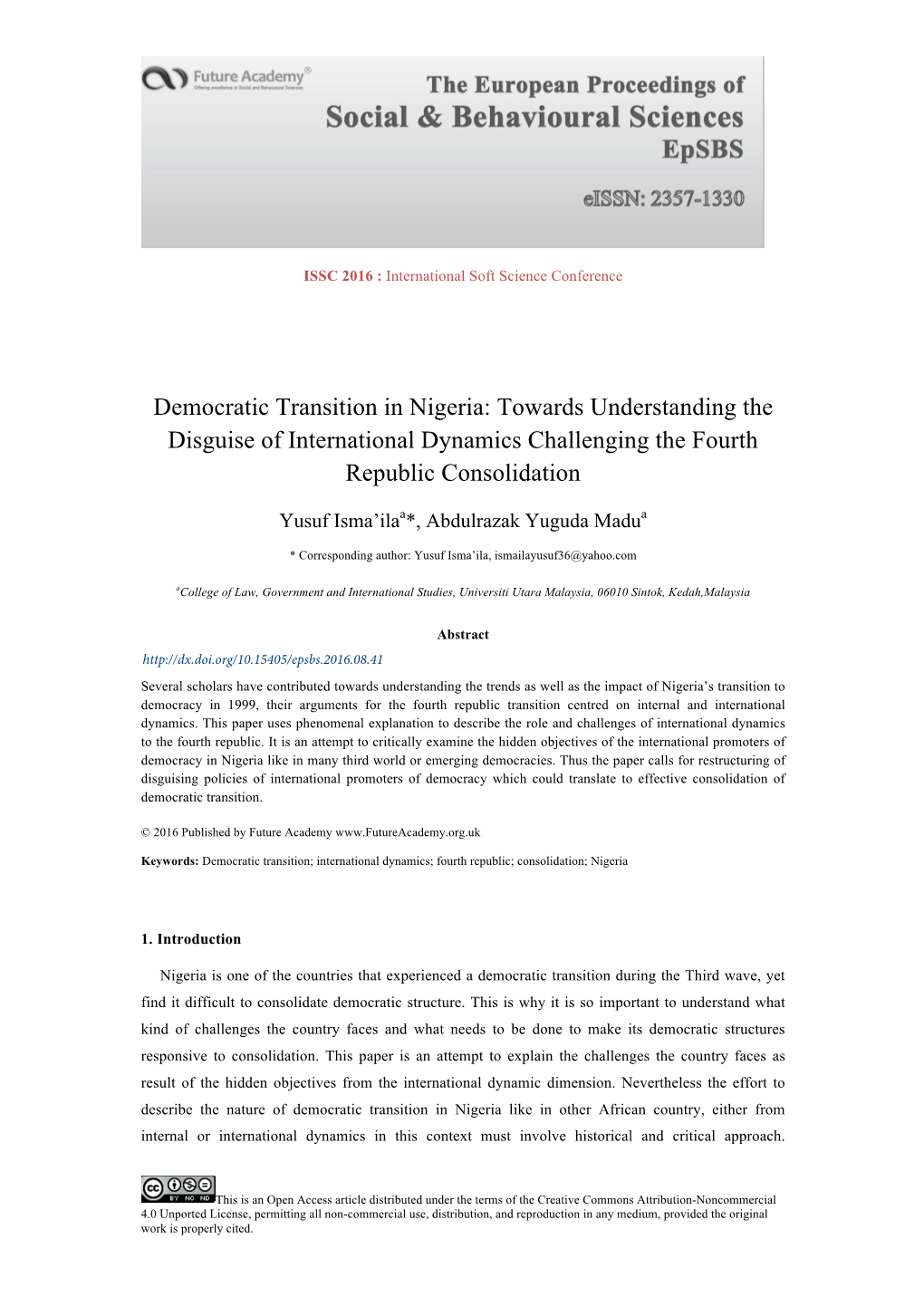 Democratic Transition in Nigeria: Towards Understanding the Disguise of International Dynamics Challenging the Fourth Republic Consolidation