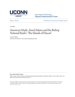 Ansel Adams and the Bishop National Bank's "The Sli Ands of Hawaii" Lauren Walton University of Connecticut - Storrs, Lauren.Walton@Uconn.Edu