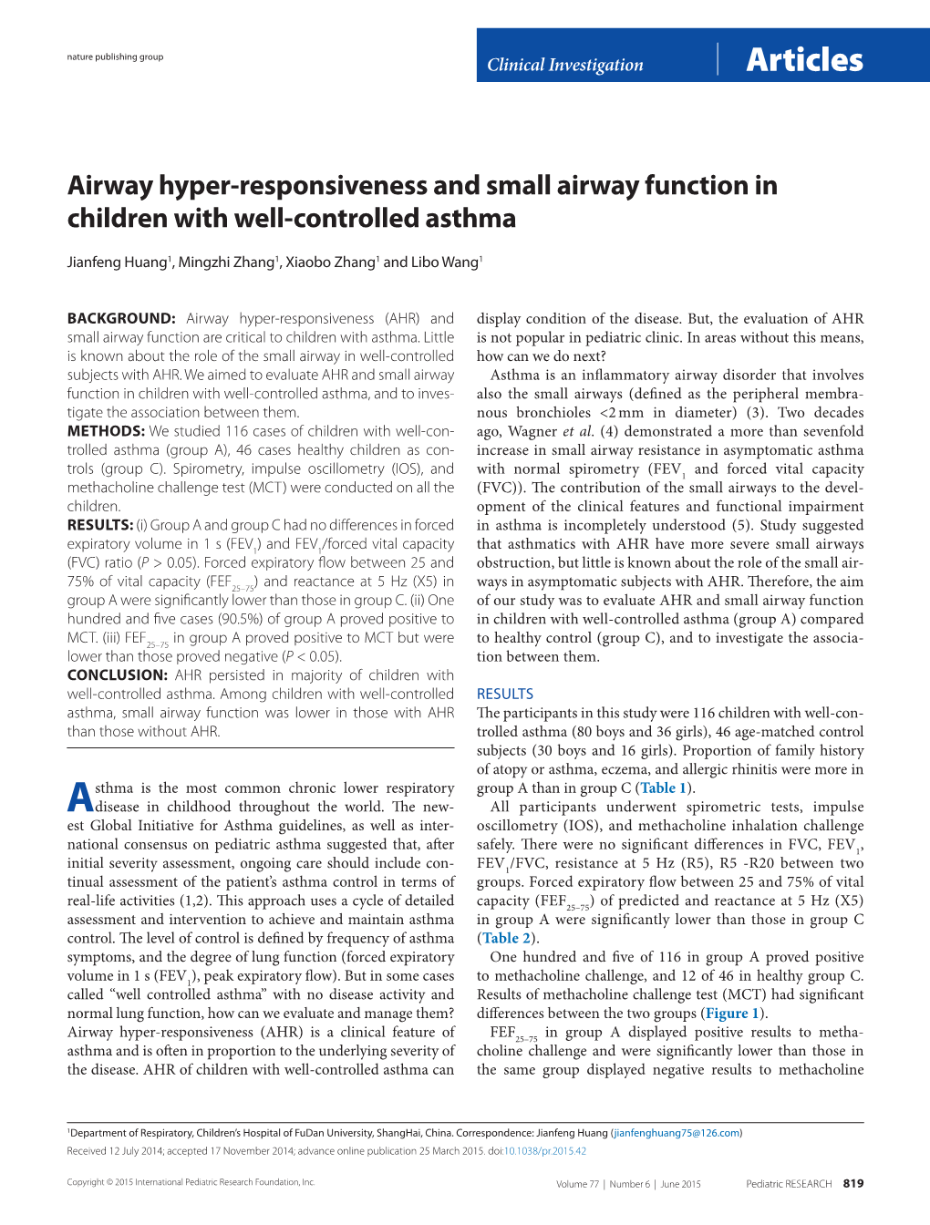 Airway Hyper-Responsiveness and Small Airway Function in Children with Well-Controlled Asthma