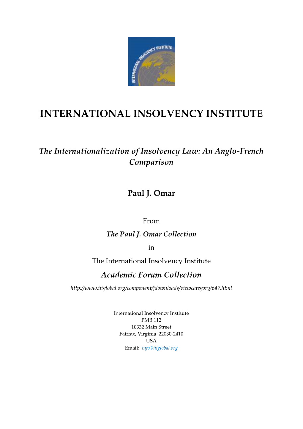 The Internationalisation of Insolvency Law: an Anglo-French Comparison