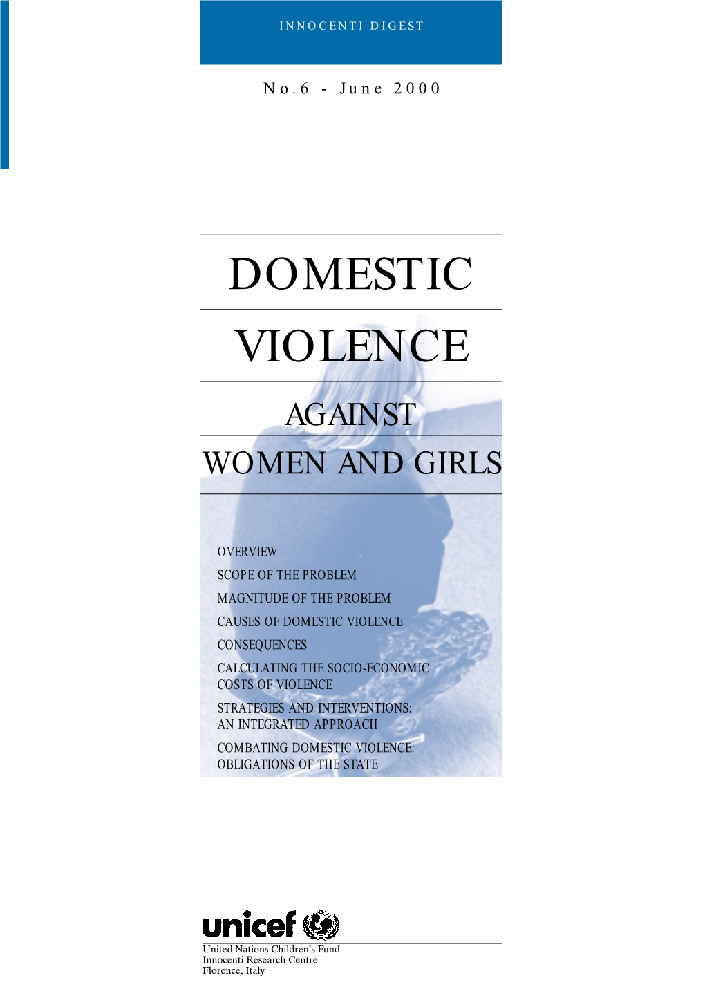 Domestic Violence Against Women and Girls
