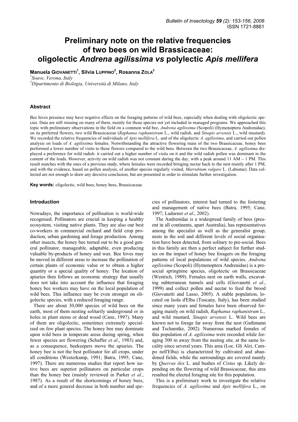 Preliminary Note on the Relative Frequencies of Two Bees on Wild Brassicaceae: Oligolectic Andrena Agilissima Vs Polylectic Apis Mellifera