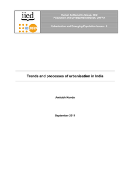 A Country Paper on Trends and Processes of Urbanisation in India