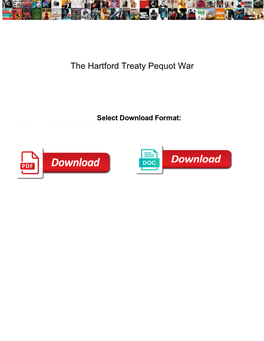 The Hartford Treaty Pequot War