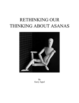 Rethinking Our Thinking About Asanas