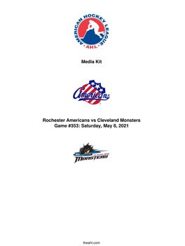 Media Kit Rochester Americans Vs Cleveland Monsters Game #353: Saturday, May 8, 2021