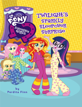 My Little Pony: Twiight's Sparkly Sleepover Surprise