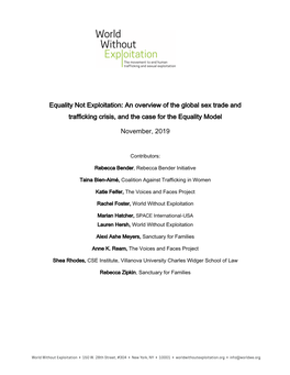 Equality Not Exploitation: an Overview of the Global Sex Trade and Trafficking Crisis, and the Case for the Equality Model Novem