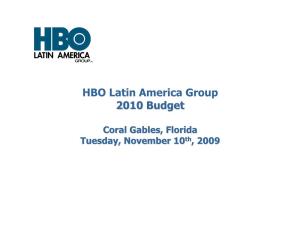HBO Latin America Group 2010 Budget
